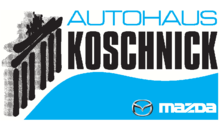 Kundenlogo von Mazda Autohaus Koschnick GmbH
