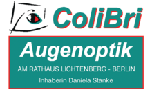 Kundenlogo von Colibri Augenoptik am Rathaus Lichtenberg-Berlin Inh. Daniela Stanke