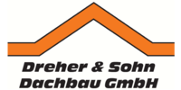Kundenlogo Dreher & Sohn Dachbau GmbH