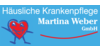 Kundenlogo von Häusliche Krankenpflege Martina Weber GmbH