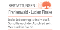 Kundenlogo Bestattungen Frankenwald Inh. Lucien Pinske