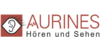 Kundenlogo von Aurines Hören & Sehen GmbH
