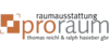 Kundenlogo von Thomas Reichl & Ralph Hasieber GbR proraum
