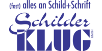 Kundenlogo Schilder-KLUG GmbH