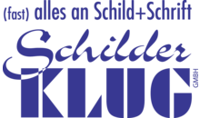 Kundenlogo von KLUG Schilder GmbH