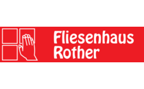 FirmenlogoFliesenhaus Rother Steffen Bernsdorf