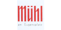 Kundenlogo Mühl am Eugensplatz