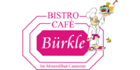 Kundenlogo Bistro Cafe Bürkle