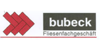 Kundenlogo Bubeck GmbH Fliesenfachgeschäft