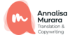 Kundenlogo von Annalisa Murara - Übersetzerin für Italienisch