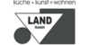 Kundenlogo von Küche Kunst + Wohnen Land GmbH