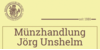 Kundenlogo von Münzhandlung Jörg Unshelm