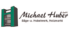 Kundenlogo von Huber Michael GmbH Säge- u. Hobelwerk - Holzmarkt