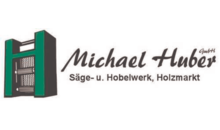 Kundenlogo von Huber Michael GmbH Säge- u. Hobelwerk - Holzmarkt