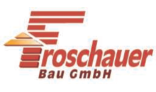 Kundenlogo von Froschauer Bau GmbH Georg Froschauer