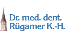 Kundenlogo von Rügamer K.-H. Dr.med.dent.