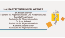 Kundenlogo von Dr. Robert Werner Allgemeinarzt,  Kinderarzt