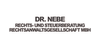 Kundenlogo von Dr. Nebe Rechts- und Steuerberatung Rechtsanwaltsgesellschaft mbH