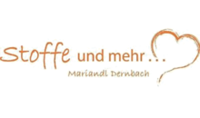 Kundenlogo von Stoffe und mehr ... , Mariandl Dernbach