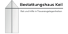 Kundenlogo von Bestattungshaus Keil