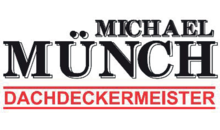 Kundenlogo von Münch Michael Dachdeckermeister