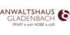 Kundenlogo von Anwaltshaus Gladenbach Pfaff & von Hobe & Coll.