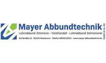 Kundenlogo von Mayer Abbundtechnik GmbH & Co. KG
