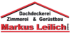 Kundenlogo von Dachdeckerei Zimmerei Gerüstbau Markus Leilich GmbH
