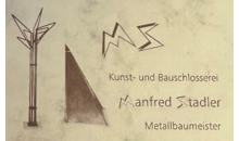 Kundenlogo von Stadler Manfred Kunst und Bauschlosserei Meisterbetrieb