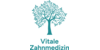 Kundenlogo von Vitale Zahnmedizin