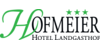 Kundenlogo von Hotel Landgasthof Hofmeier KG