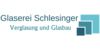 Kundenlogo von Glaserei Schlesinger