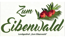 Kundenlogo von Zum Eibenwald Landgasthof