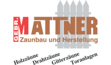 Kundenlogo von Gebrüder Mattner GmbH Zaunherstellung und Zaunmontage