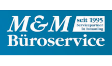 Kundenlogo von M & M Büroservice M. Ertl & A. Kißlinger