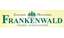 Kundenlogo von Gasthof und Metzgerei Frankenwald