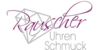 Kundenlogo von Uhren Rauscher