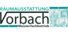 Kundenlogo von Vorbach Raumaustattung
