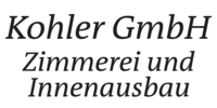 Kundenlogo Kohler GmbH Zimmerei und Innenausbau