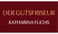 Kundenlogo von Der Gutsfriseur Inh. Katharina Fuchs