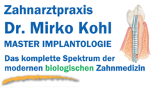 Kundenlogo von Zahnarztpraxis Dr. Mirko Kohl Master Implantologe