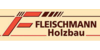 Kundenlogo von Fleischmann Holzbau GmbH & Co. KG