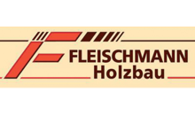 Kundenlogo von Fleischmann Holzbau GmbH & Co. KG