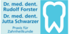 Kundenlogo von Zahnarzt Dr. Rudolf Forster