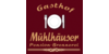 Kundenlogo von Gasthof Mühlhäuser