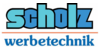Kundenlogo von Scholz Werbetechnik