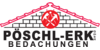 Kundenlogo von Pöschl-Erk GmbH