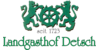 Kundenlogo von Detsch Barbara Landgasthof Detsch