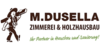 Kundenlogo von Dusella Zimmerei & Holzhäuser, Inh. Martina Fischer