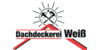 Kundenlogo von Dachdeckerei Weiß GmbH